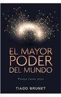 El Mayor Poder del Mundo