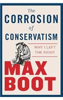 Corrosion of Conservatism