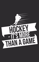 hockey It's more than a game