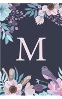M: Monogrammed Undated Daily Planner For 100 Days - Includes To Do Lists, Appointments & Times Section, Gratitude And Health Section, Meal And Water Tr