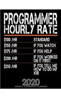 Funny Programmer Hourly Rate Gift 2020 Planner