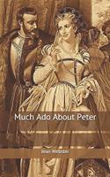 Much Ado About Peter