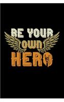 Be your own hero: 110 Game Sheets - 660 Tic-Tac-Toe Blank Games - Soft Cover Book for Kids for Traveling & Summer Vacations - Mini Game - Clever Kids - 110 Lined page