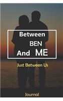 Between BEN and Me