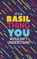 It's a Basil Thing You Wouldn't Understand