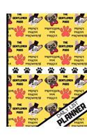 Daily List Planner: Super Cute Gentlemen Pugs Print Daily Tasks Gift - Pug Daily List Planner for Kids, Men and Women and Dog Lovers