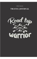 Road Trip Warrior - Travel Journal