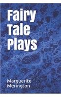 Fairy Tale Plays