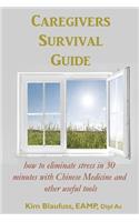 Caregivers Survival Guide