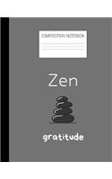 Zen gratitude Composition Notebook