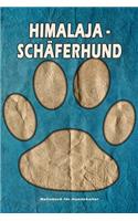 Himalaja - Schäferhund Notizbuch für Hundehalter: Hunderasse Himalaja - Schäferhund. Ideal als Geschenk für Hundebesitzer - 6x9 Zoll (ca. Din. A5) - 100 Seiten - gepunktete Linien