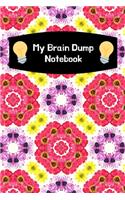My Brain Dump Notebook