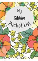 My Sikkim Bucket List
