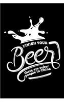 Finish Your Beer There are Sober People in China