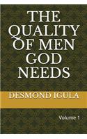 The Quality of Men God Needs