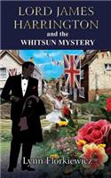 Lord James Harrington and the Whitsun Mystery
