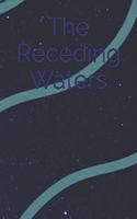 Receding Waters