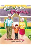 What's So Special about Grandparents?