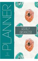 Weekly Organizer: Monthly Weekly Planner Undate, Monthly Weekly Planning Undate, Monthly Weekly Journal Undate, Weekly Montly Planner Undate, Weekly Monthly Planning 