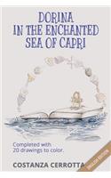 Dorina in the Enchanted Sea of Capri: Completed with 20 Drawings to Color