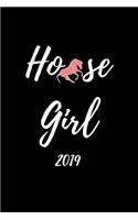 Horse Girl 2019: Stylish Horse Lover 12 Month Week to View Diary for the Year ( Weekly Calendar Agenda Planner with Positive Quote)