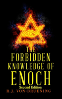 The Forbidden Knowledge of Enoch