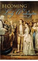 Becoming Lady Washington