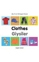 My First Bilingual Book-Clothes (English-Turkish)