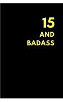 15 and Badass: Blank Comic Book to Sketch Own Comics, Birthday Gift (150 Pages)