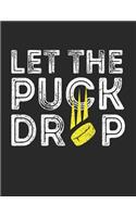 Let The Puck Drop