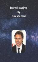 Journal Inspired by Dax Shepard