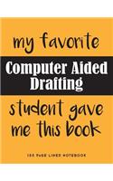 My Favorite Computer Aided Drafting Student Gave Me This Book