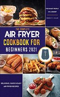 Air Fryer Cookbook for Beginners 2021