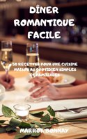 Diner Romantique Facile