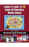 Preschool Counting Workbook (Learn to Count to 50 Using 20 Printable Board Games)