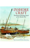 Inshore Craft: Traditional Working Vessels of the British Isles