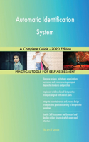 Automatic Identification System A Complete Guide - 2020 Edition