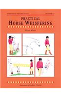 Practical Horse Whispering