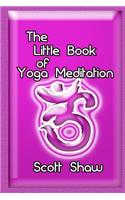 Little Book of Yoga Meditation