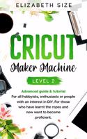 Cricut Maker Machine