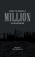 How To Make A Million In Business