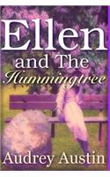 ELLEN and THE HUMMINGTREE