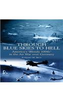 Through Blue Skies to Hell