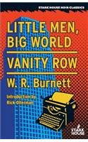 Little Men, Big World / Vanity Row