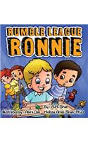 Rumble League Ronnie