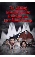 The Amazing Adventures of the Kettlepans and their Animal Friends