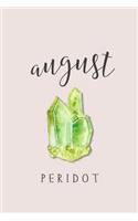 August Birthstone Peridot: 120-Page Lined Birthstone Journal Notebook(8 Birthstone Gifts)