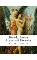 Hesiod, Homeric Hymns and Homerica