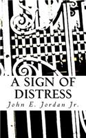 Sign of Distress