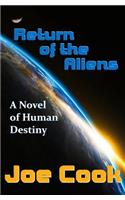 Return Of The Aliens